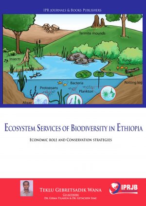 Ecosystem services of biodiversity in  Ethiopia