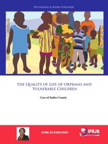 The Quality of Life of Orphans and Vulnerable Children: Case of Embu County