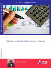 Emerging Issues in Entrepreneurship in Kenya