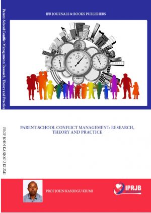 Parent-School Conflict Management Research, Theory and Practice