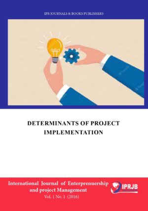 Determinants of Project Implementation