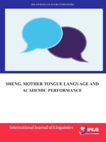 Sheng, Mother Tongue Language and Academic Performance