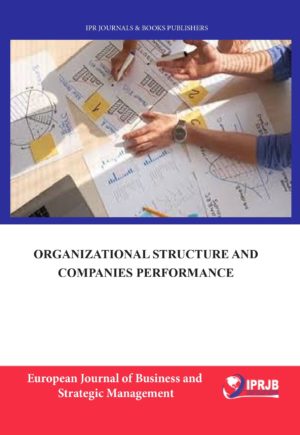 Organizational Structure and Companies Performance