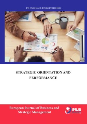 Strategic Orientation and Performance