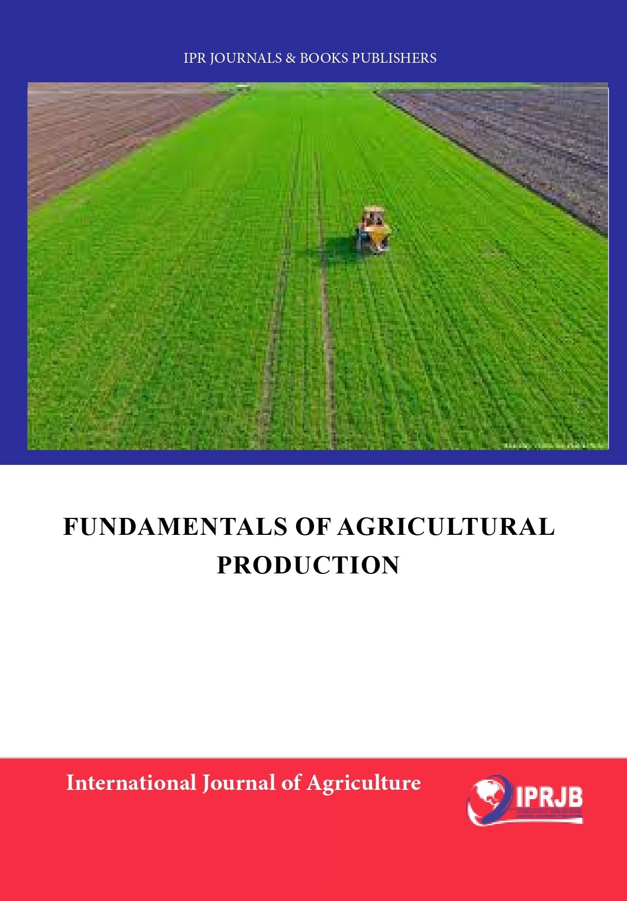 Fundamentals of Agricultural Production - International Peer Reviewed ...