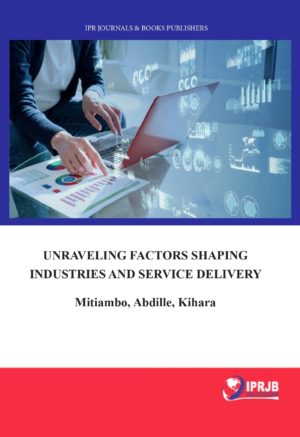 Unraveling Factors Shaping Industries and Service Delivery