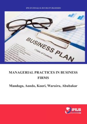 Managerial Practices in Business Firms