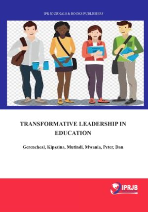 Transformative Leadership in Education