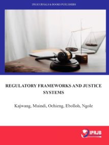 Regulatory Frameworks and Justice Systems