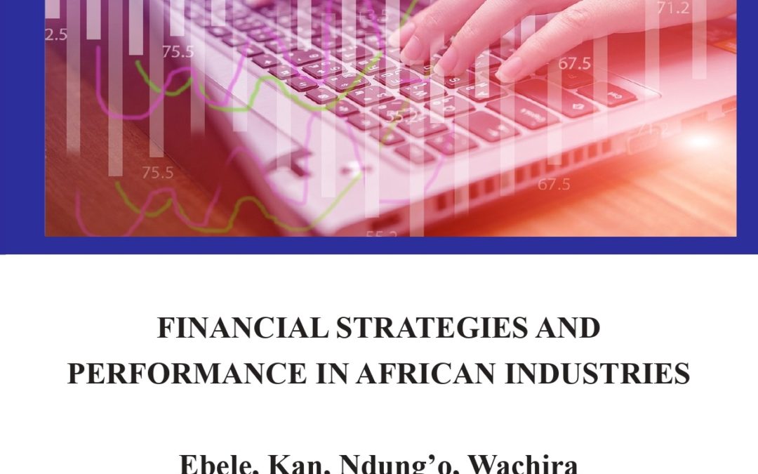 Financial Strategies and Performance in African Industries