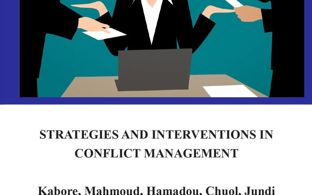 Strategies and Interventions in Conflict Management