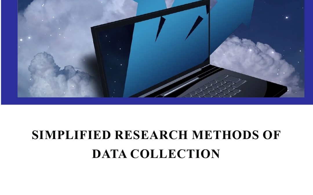 SIMPLIFIED RESEARCH METHODS OF DATA COLLECTION