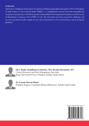 Healthcare Professionals’ Perceptions of Utilizing Telemedicine Services during the COVID-19 Pandemic in Saudi Arabia: A Cross-Sectional Study