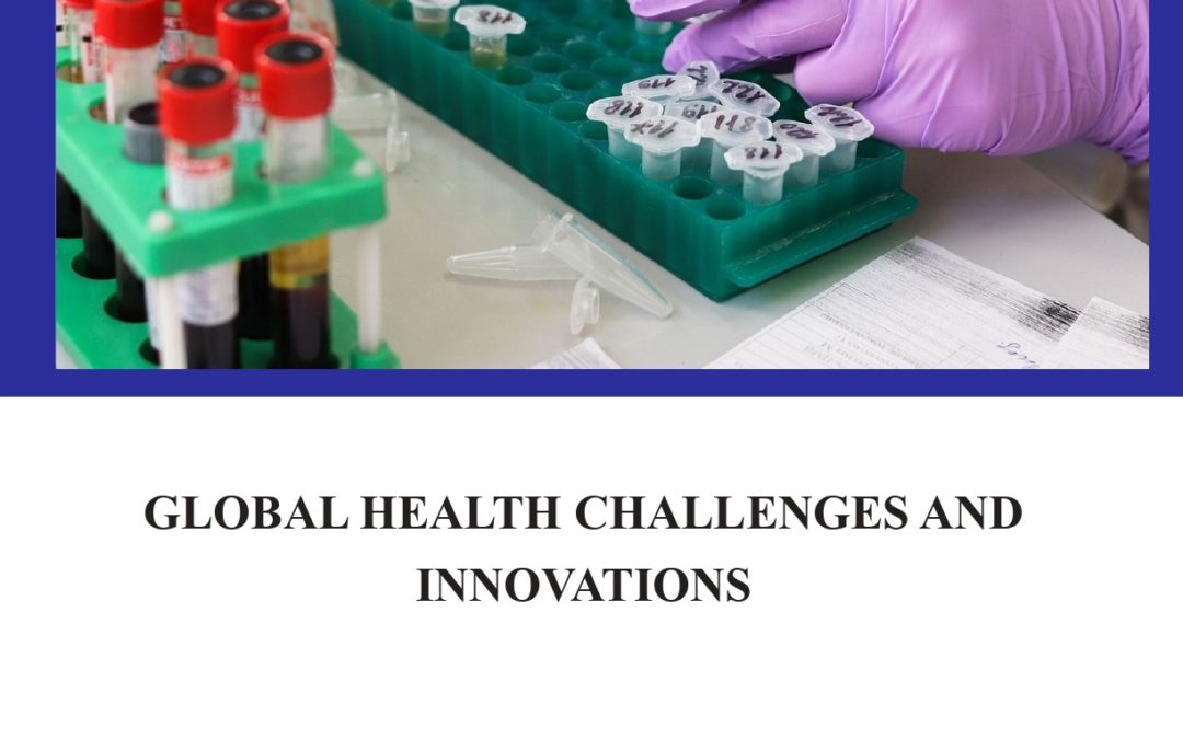 Global Health Challenges and Innovations