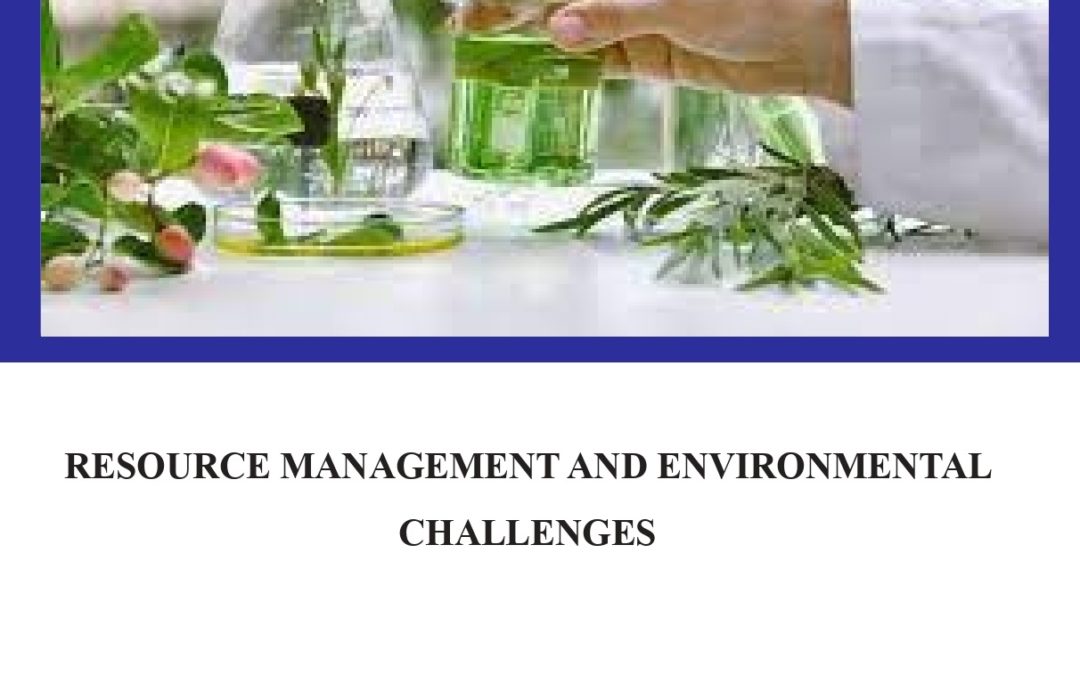 Resource Management and Environmental Challenges