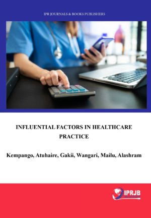 Influential Factors in Healthcare Practice