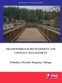 Frameworks of Development and Conflict Management