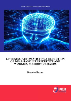 Listening Automaticity: A Reduction of Dual-Task Interference and Working Memory Demands
