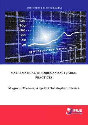 Mathematical Theories and Actuarial Practices