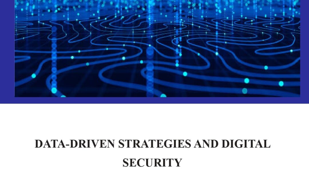Data-Driven Strategies and Digital Security