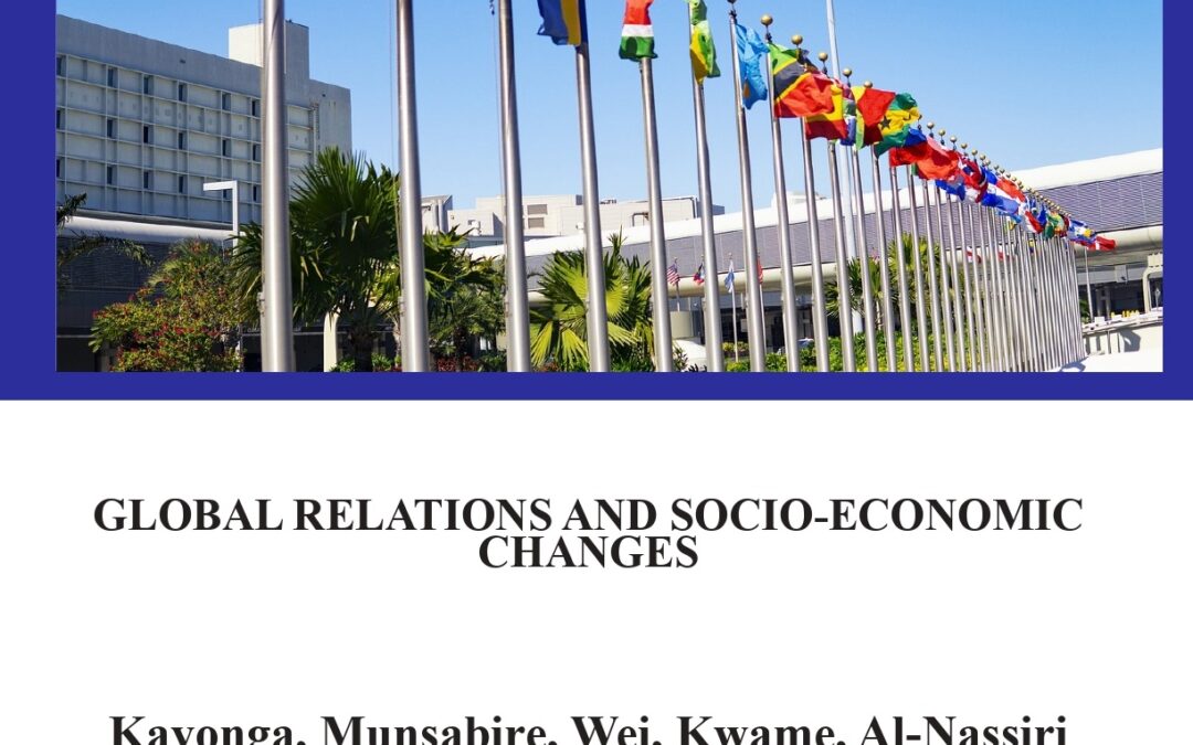 Global Relations and Socio-Economic Changes