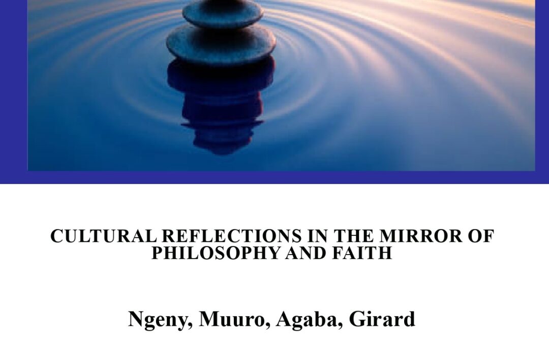 Cultural Reflections in the Mirror of Philosophy and Faith