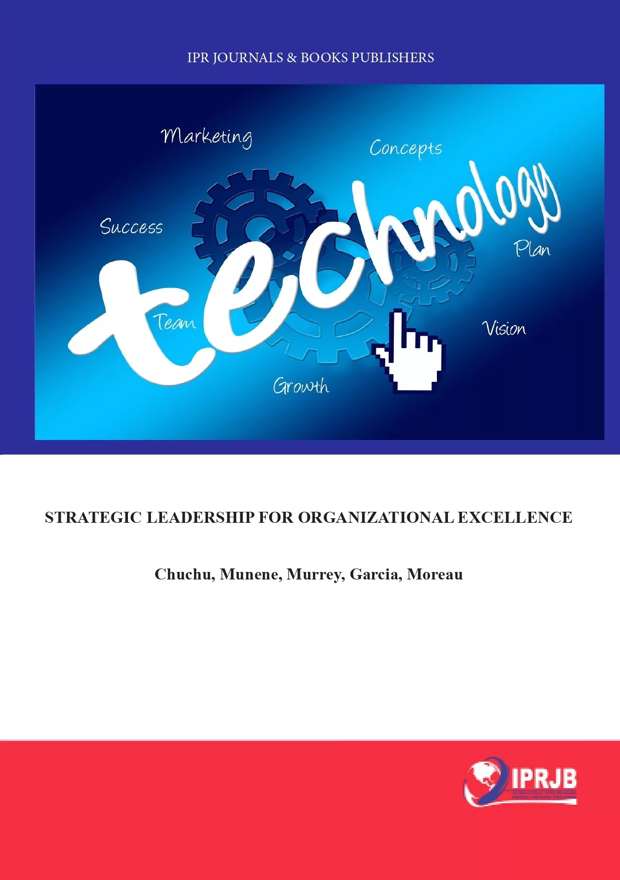 Strategic Leadership for Organizational Excellence