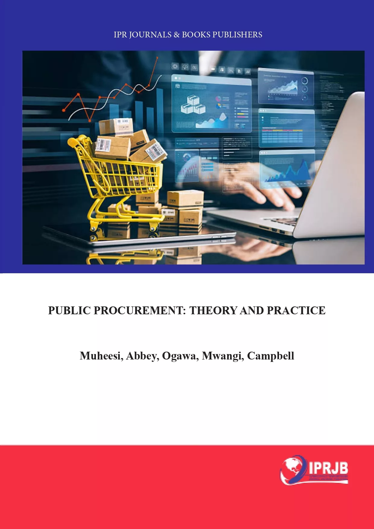 Public Procurement: Theory and Practice